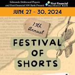 Edmonds Driftwood Players presents 13th Annual Festival of Shorts