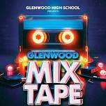 GLENWOOD MIX TAPE - 2024