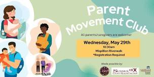 Parent Movement Club (Mispillion Riverwalk Park)