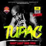 Tupac Night Bike Ride | June 16th