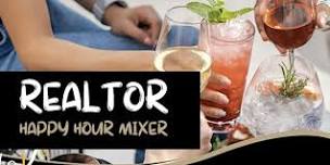 Realtor Happy Hour + Mixer