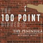 The 100 Point Dinner at The Peninsula on 6/20