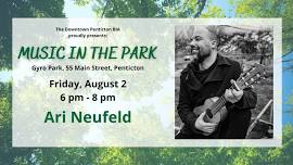 Music in the Park: Ari Neufeld