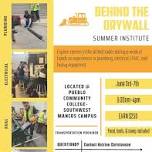 Behind the Drywall Summer Institute