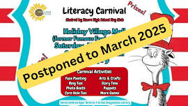 Literacy Carnival Postponed to March 2025