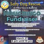 Salty Dog Rescue Brigade Music Bingo Fundraiser at Paco Taco with Gary Parker!