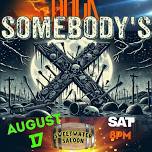 Somebody’s X live @ Sweetwater Saloon