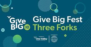 Give Big Fest Three Forks