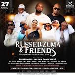 RUSSELL ZUMA AND FRIENDS