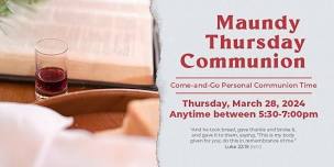 Maundy Thursday Communion