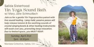 Yin Yoga Sound Bath : Salida Sisterhood