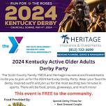 2024 Kentucky Active Older Adults Derby Party Hosted by Heritage Insurance and Scott Family YMCA