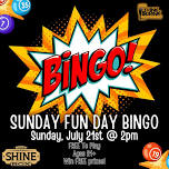 SUNDAY FUN DAY BINGO (Old School Bingo) @ The Shine Box (East Moline, IL) / Sunday, July 21st @ 2pm