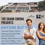 Date Night presents AnyOne But You @The Grand Cinema