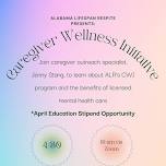 Caregiver Wellness Initiative