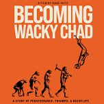 Becoming Wacky Chad (Boston/Stoughton)