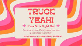 Truck Yeah! It’s a Girls Night Out!