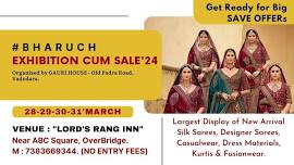 #BHARUCH - #ExhibitionCumSALE'24