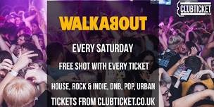 Walkabout Cardiff every Saturday