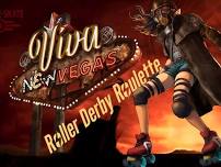 Roller Derby Roulettte - Viva New Vegas!