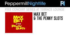 Max Bet & The Penny Slots