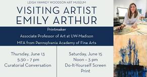 Visiting Artist: Emily Arthur