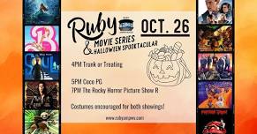 Ruby Movie Series & Halloween Spooktacular: Coco & The Rocky Horror Picture Show