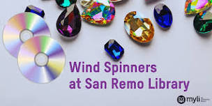 CD Wind Spinners @ San Remo Library