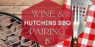 Premium Wine and Hutchins BBQ Pairing Experience