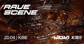 Khmebi x KIBE: Rave Scene 20/04