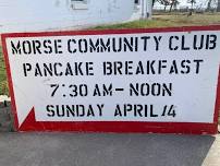 Morse Community Club Pancake Breakfast