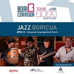 BoriCorridor Tour: JAZZ BORICUA