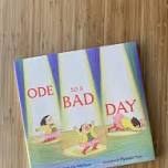 Story Time - Ode to a Bad Day