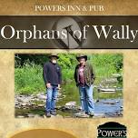 Orphans of Wally @ Power's Inn & Pub