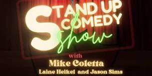 Comedy Show with Mike Coletta, Laine Heikel and Jason Sims