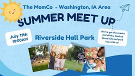 Summer Meet Up- Riverside Hall Park