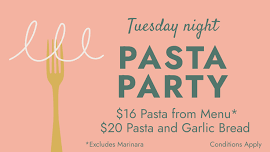 Tuesday Night Pasta Party