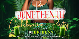 BarBaes Present: Juneteenth Pre-Celebration Party