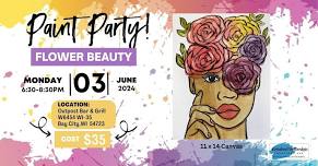 06/03 Flower Power Paint Party at Outpost Bar and Grill, Bay City, WI 6:30 PM