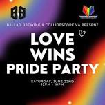 Love Wins Pride Party — collidescopeva.org