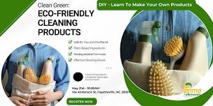 Clean Green : Eco Friendly Cleaning Products - DIY Class