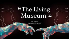 The Living Museum