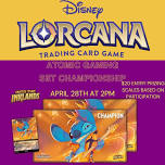 Disney Lorcana Into the Inklands Set Championship (Enchanted Stitch Tournament)