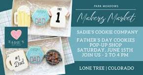 Happiness & Sweets Fathers Day Pop Up @ Makers Market Park Meadows  Sat Jun 15, 11:00 AM - Sat Jun 15, 1:00 PM in 3 days