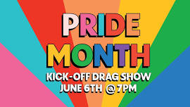 Pride Month Kick-off Drag Show