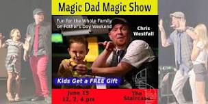 Magic Dad - A Magical Family Show