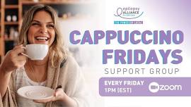 Cappuccino Fridays Support Group