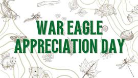 War Eagle Appreciation Day 2024