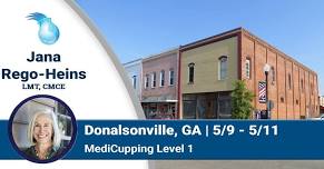 Donalsonville, Georgia – MediCupping Level 1