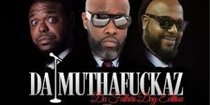 Frank White Productions Presents: Da Muthafuckaz